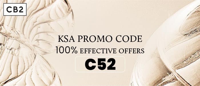 CB2 KSA Promo Code - 100% effective offers