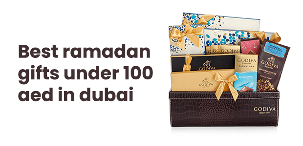 Best Ramadan Gifts Under 100 AED in Dubai