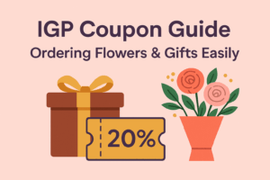 IGP Coupon Guide 2026: Ordering Flowers & Gifts Easily 2 IGP Coupon Code