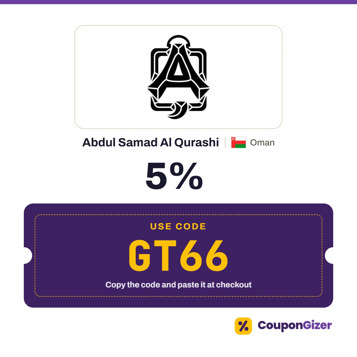 Coupon code GT66 for Abdul Samad Al Qurashi Oman – 5% off Coupon code GT66 for Abdul Samad Al Qurashi Oman – 5% off