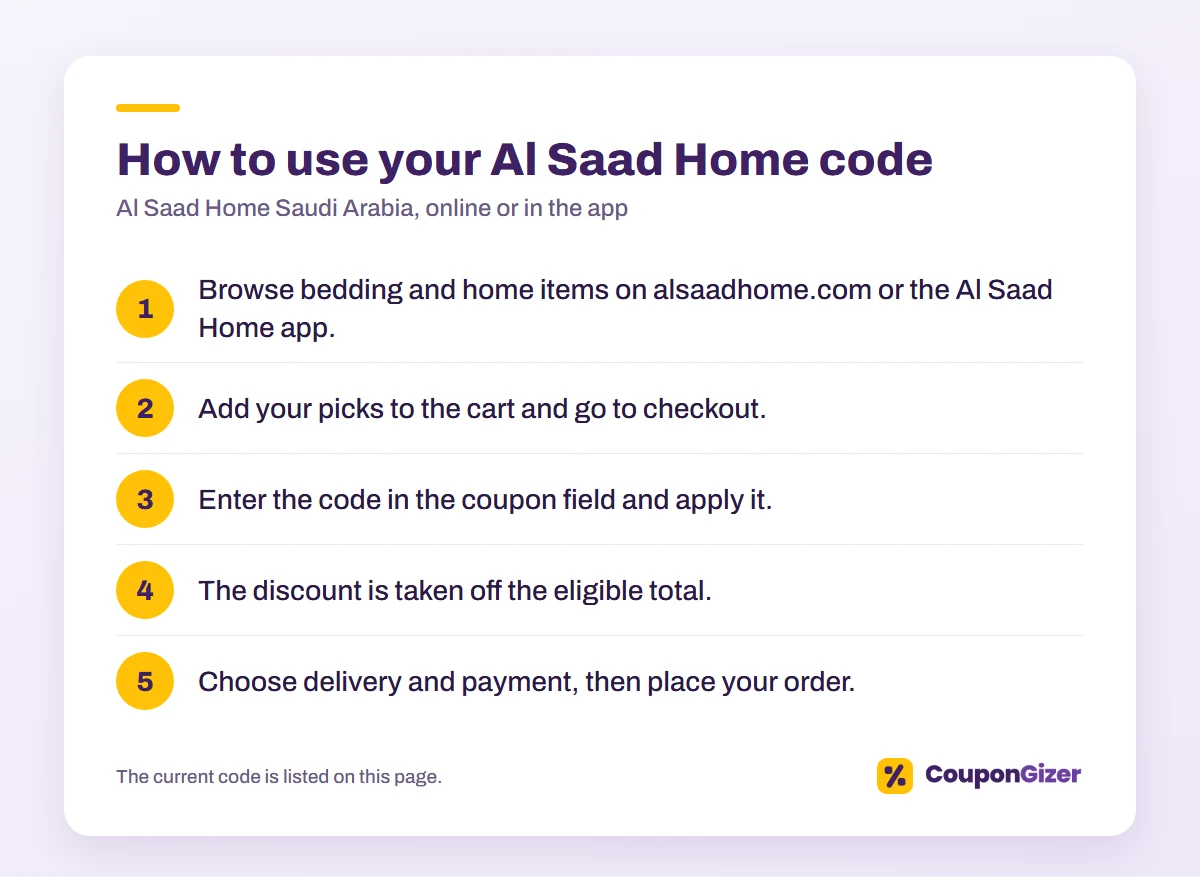 🔥 Save More with Al Saad Home Saudi Arabia 4% Discount Code from Coupongizer 2026 🏠 1 How to use an Al Saad Home Saudi Arabia discount code in 5 steps
