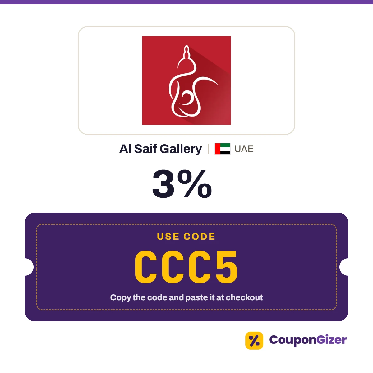 Coupon code CCC5 for Al Saif Gallery UAE – 3% off Coupon code CCC5 for Al Saif Gallery UAE – 3% off