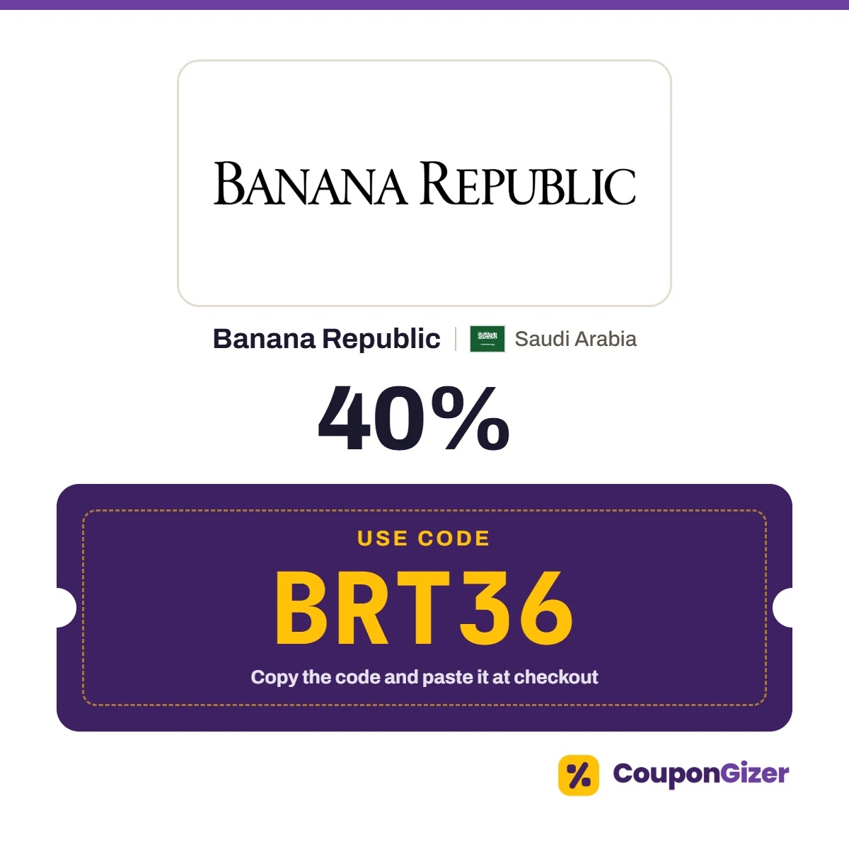 Banana Republic KSA coupon code BRT36 Banana Republic KSA coupon code BRT36