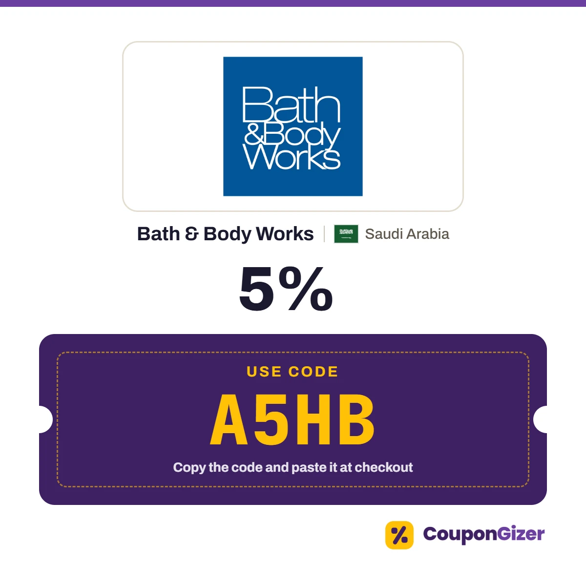 Coupon code A5HB for Bath & Body Works Saudi Arabia – 5% off Coupon code A5HB for Bath & Body Works Saudi Arabia – 5% off