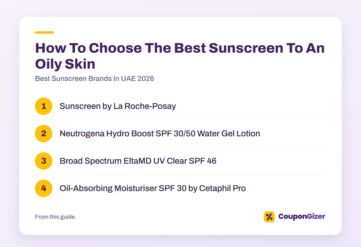 Best Sunscreen Brands In UAE 4 How To Choose The Best Sunscreen To An Oily Skin – Best Sunscreen Brands In UAE 2026