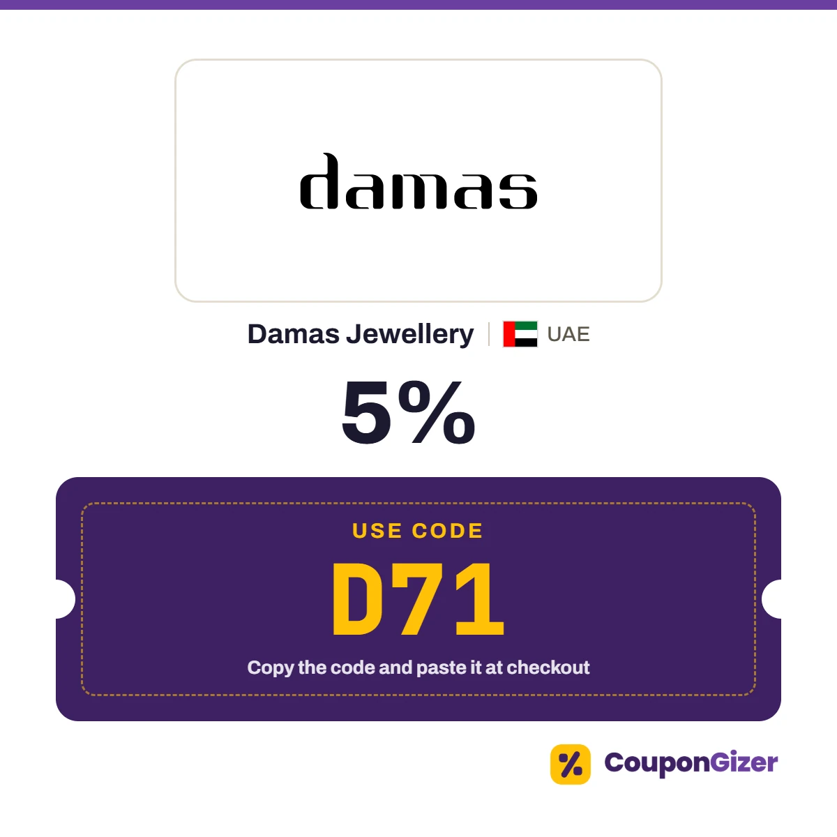 Coupon code D71 for Damas Jewellery UAE – 5% off Coupon code D71 for Damas Jewellery UAE – 5% off