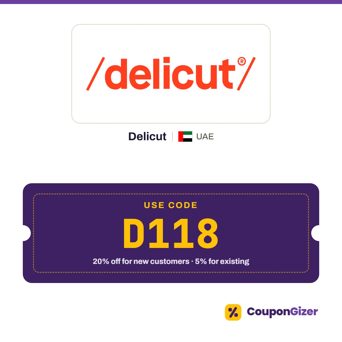 Delicut UAE coupon code D118: 20% off for new customers, 5% for existing customers Delicut UAE coupon code D118: 20% off for new customers, 5% for existing customers