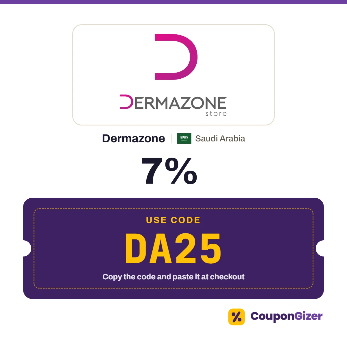 Coupon code DA25 for Dermazone Saudi Arabia – 7% off Coupon code DA25 for Dermazone Saudi Arabia – 7% off