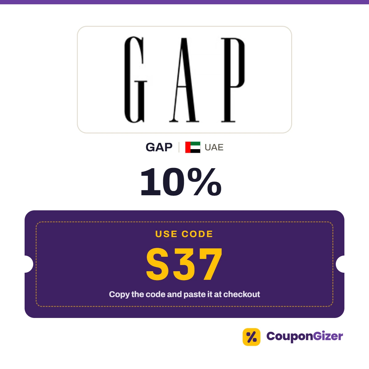Coupon code S37 for GAP UAE – 10% off Coupon code S37 for GAP UAE – 10% off