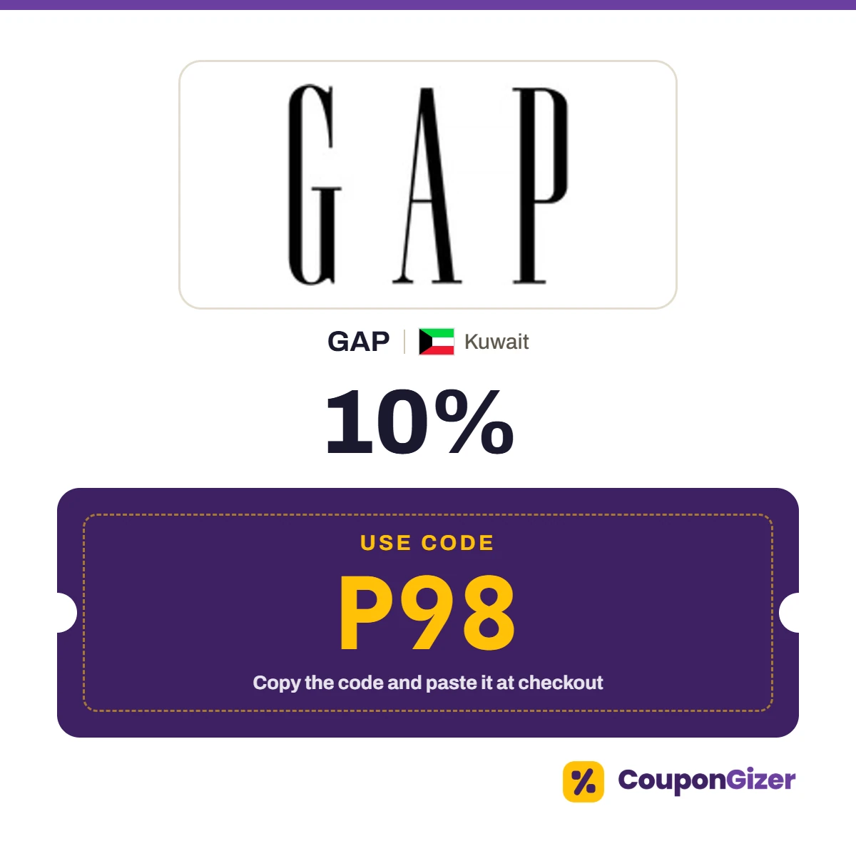 Coupon code P98 for GAP Kuwait – 10% off Coupon code P98 for GAP Kuwait – 10% off