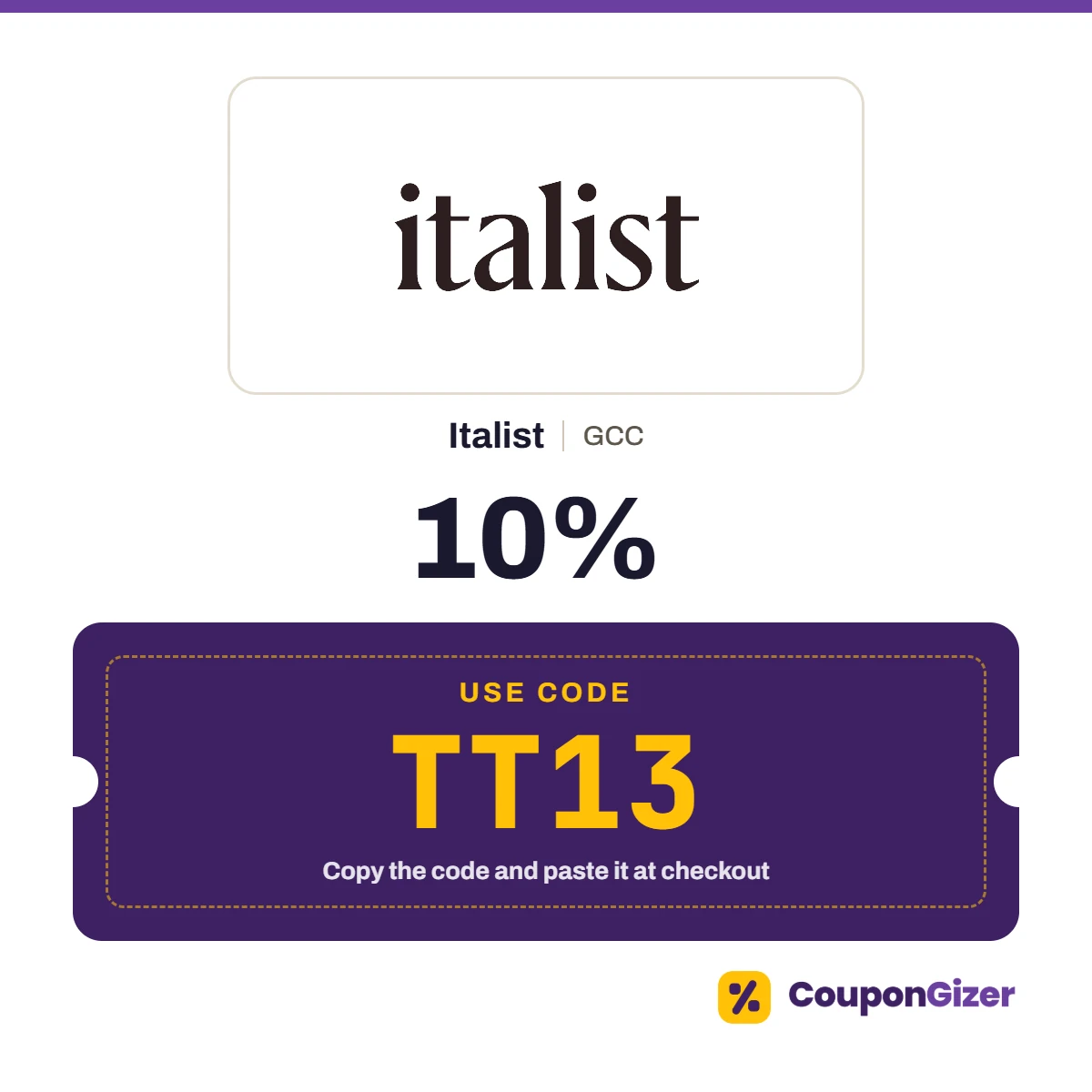 Italist GCC coupon code TT13 – 10% off sitewide Italist GCC coupon code TT13 – 10% off sitewide