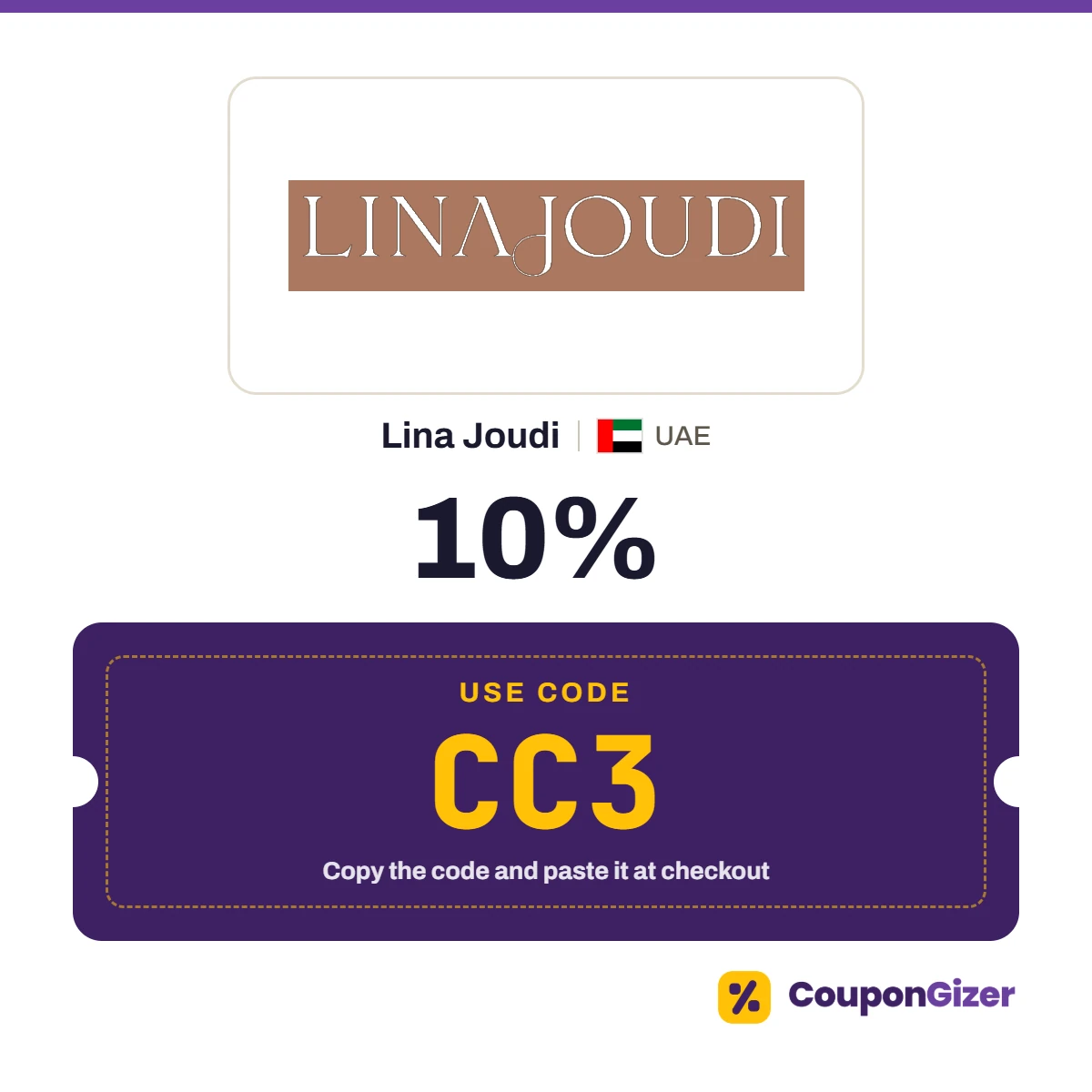 Coupon code CC3 for Lina Joudi UAE – 10% off Coupon code CC3 for Lina Joudi UAE – 10% off
