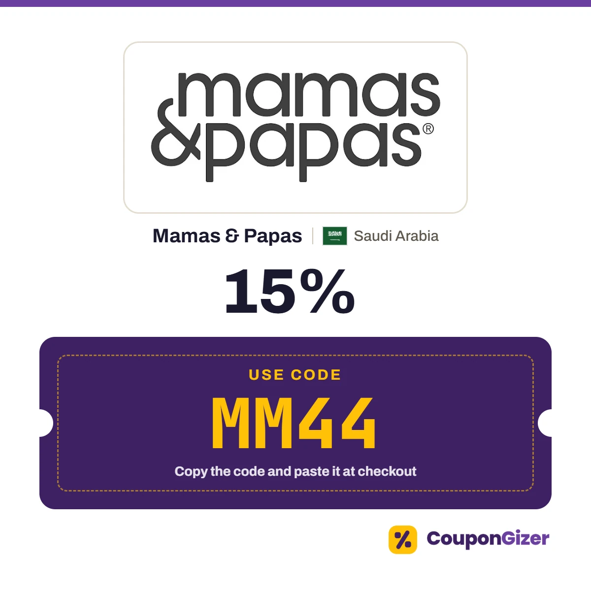 Coupon code MM44 for Mamas & Papas Saudi Arabia: 15% off Coupon code MM44 for Mamas & Papas Saudi Arabia: 15% off