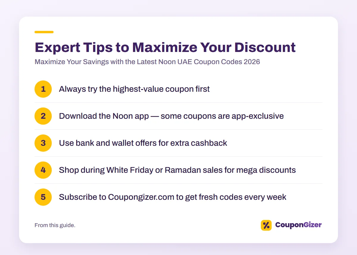 Latest Noon UAE Coupon Codes 2026: Discounts and Deals 3 Expert Tips to Maximize Your Discount: Maximize Your Savings with the Latest Noon UAE Coupon Codes