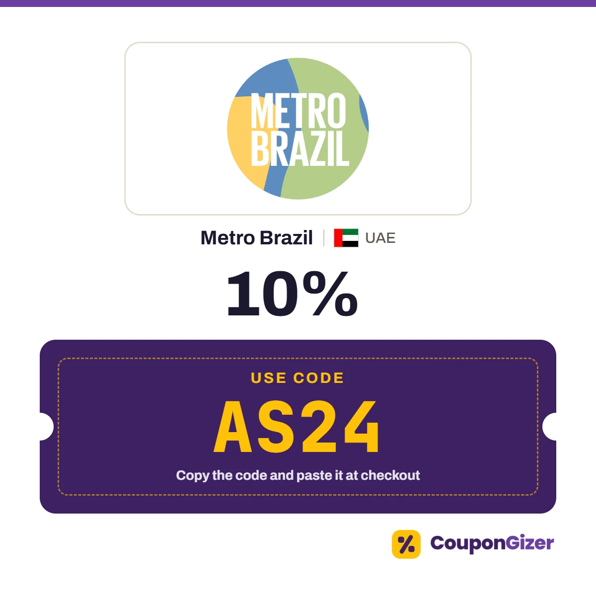 Coupon code AS24 for Metro Brazil UAE – 10% off Coupon code AS24 for Metro Brazil UAE – 10% off