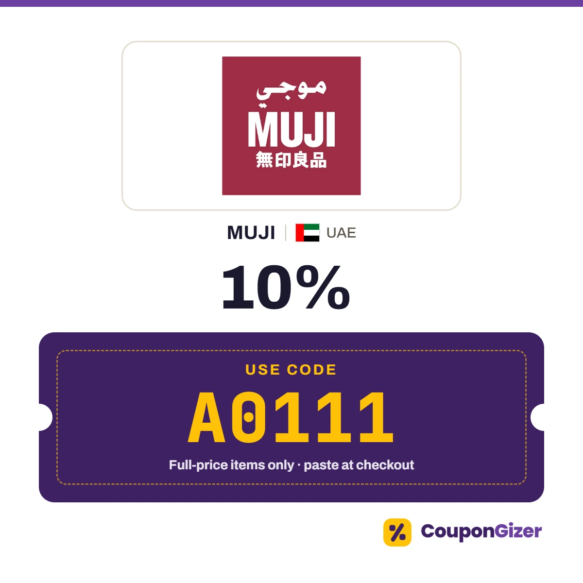 MUJI UAE coupon code A0111 – 10% off full-price items (not sale items) MUJI UAE coupon code A0111 – 10% off full-price items (not sale items)