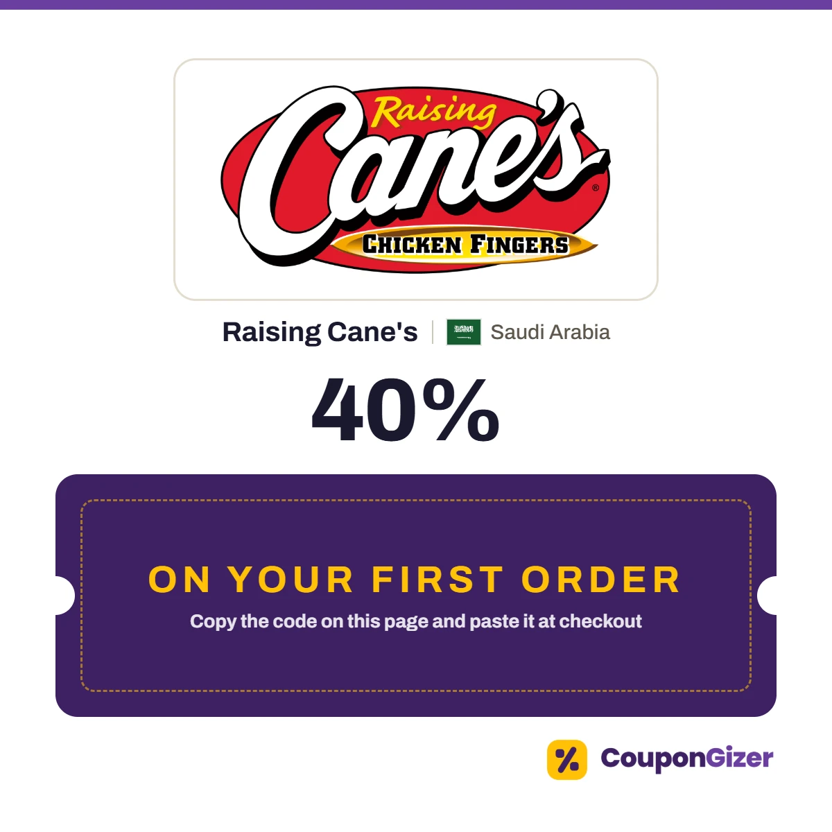 Raising Cane's Saudi Arabia coupon code A29XS3FA: 40% off your first order Raising Cane's Saudi Arabia coupon code A29XS3FA: 40% off your first order
