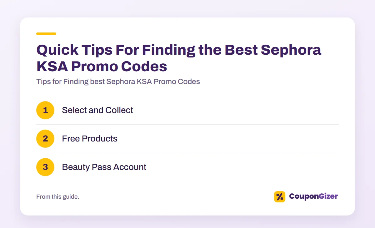Tips for Finding best Sephora KSA Promo Codes 3 Quick Tips For Finding the Best Sephora KSA Promo Codes: Tips for Finding best Sephora KSA Promo Codes