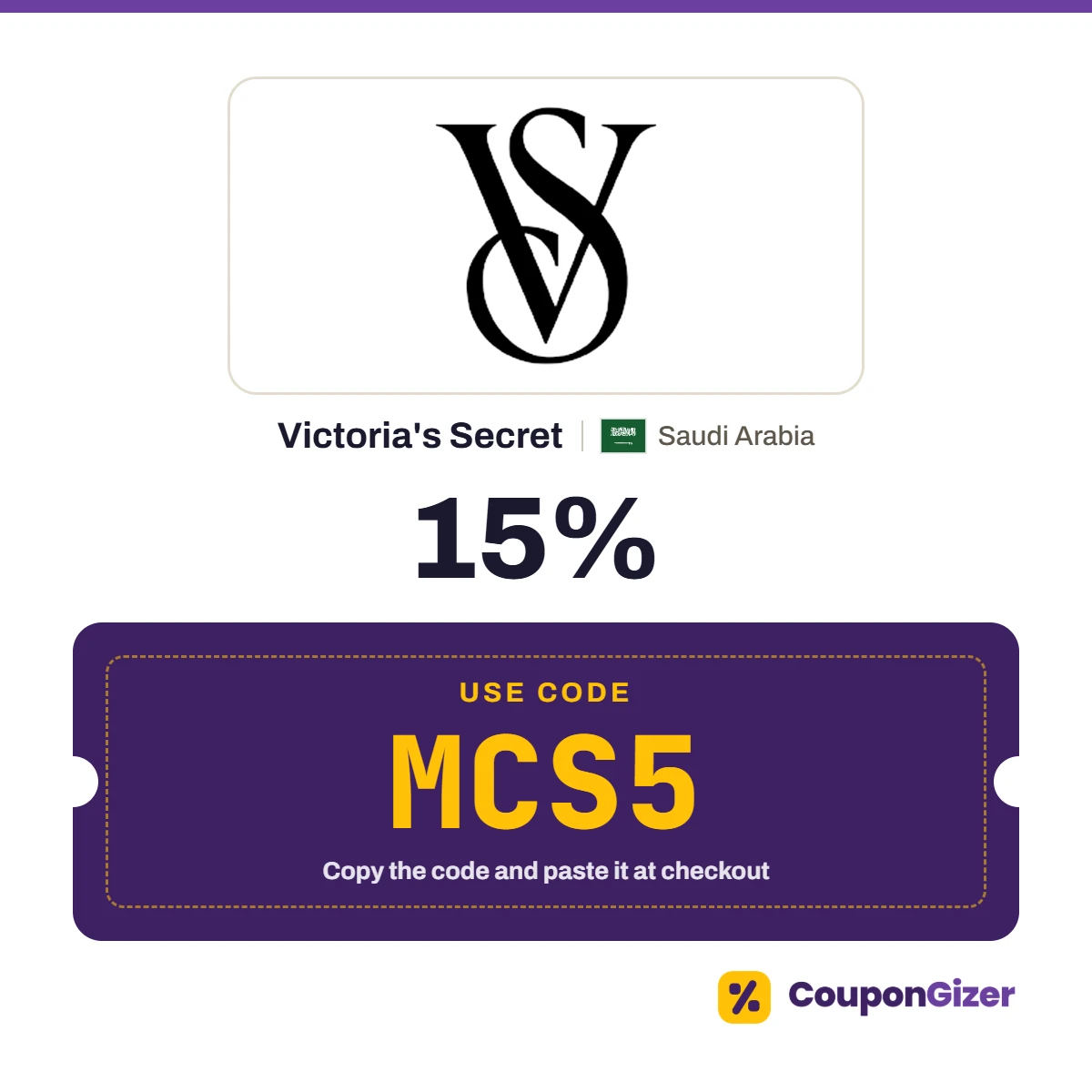 Coupon code MCS5 for Victoria's Secret Saudi Arabia – 15% off Coupon code MCS5 for Victoria's Secret Saudi Arabia – 15% off
